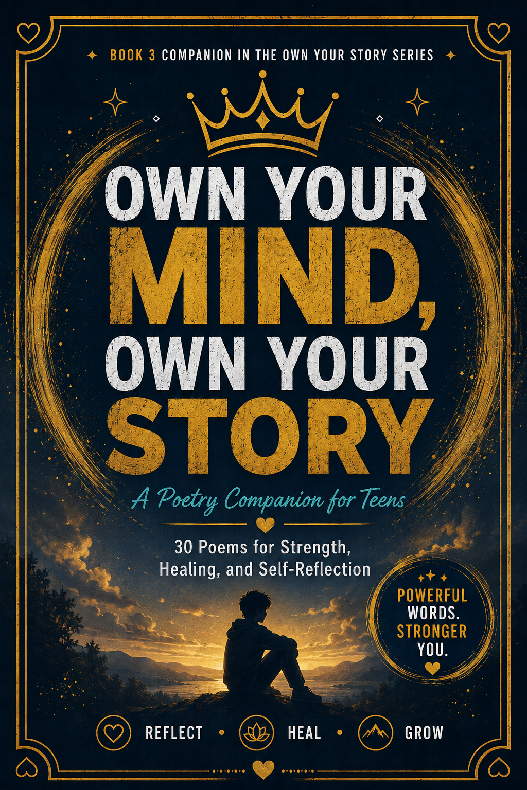 Own Your Mind, Own Your Story